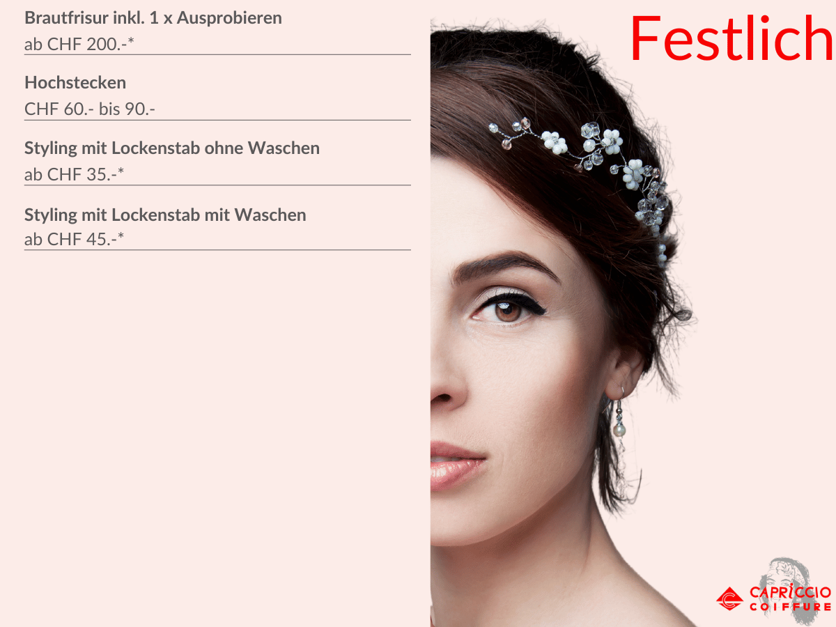 Suchen Sie einen Coiffeuer in Frauenfeld für festliche Frisur, Brautfrisur, Hochsteckfrisuren? Capriccio Coiffure